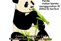 Cara Membuat Gambar Panda makan bambu menggunakan AI (DALL·E) berikut Contoh Prompt